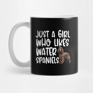 Just A Girl Who Likes Water Spaniels Mug